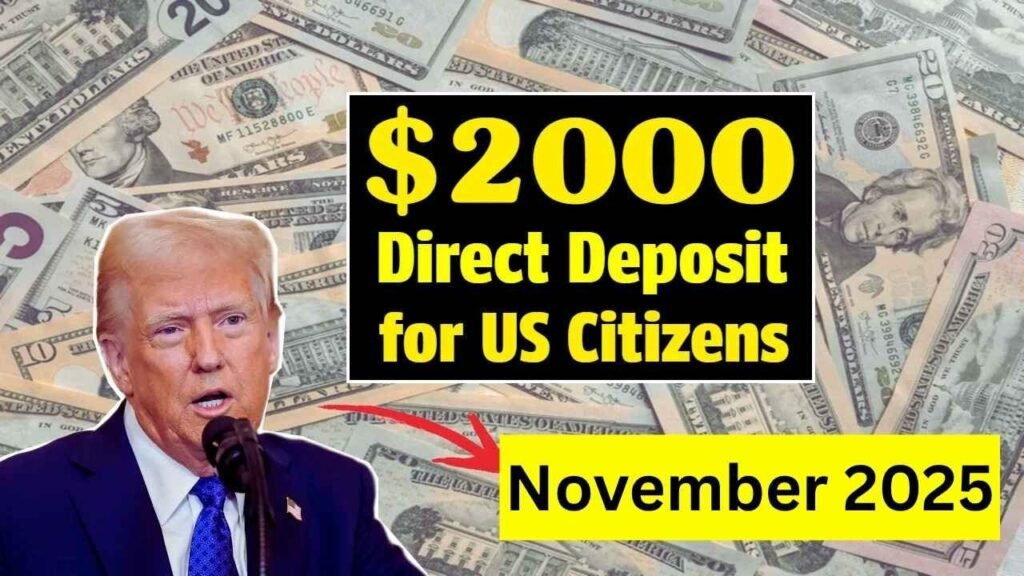 IRS May Approve $2,000 Direct Deposits for November 2025