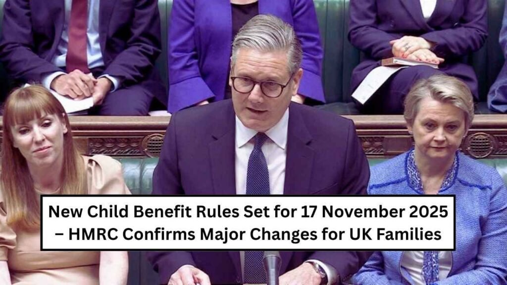 New Child Benefit Rules Set for 17 November 2025
