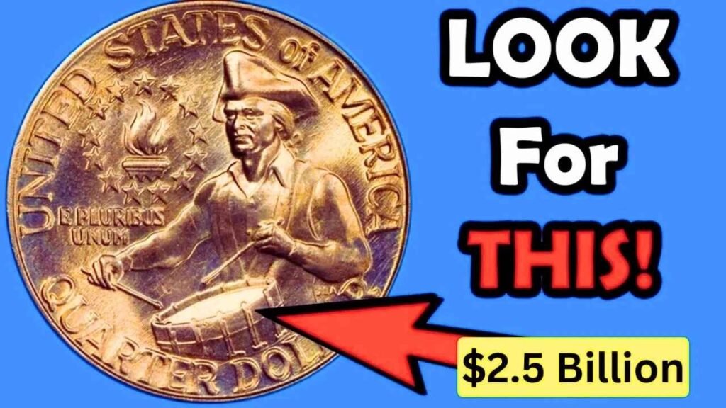 The Rare Bicentennial Quarter Valued at $2.5 Billion